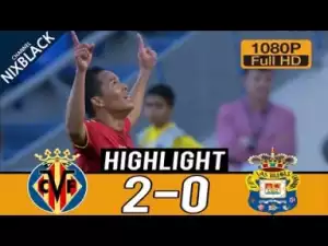 Video: Villarreal 2-0 Las Palmas All goals & Highlights Commentary Laliga (11/03/2018) HD/1080P